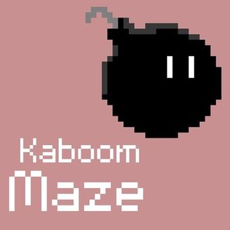 Kaboom Maze