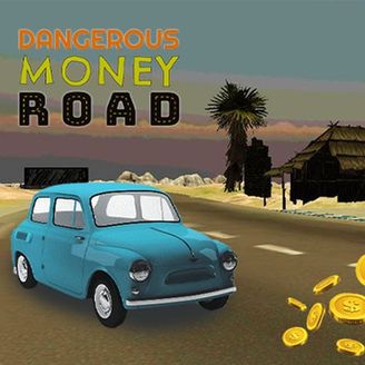 Dangerous Moneey Road